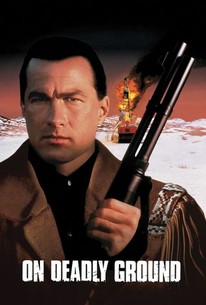 On Deadly Ground poster