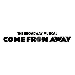 Come From Away - Rotten Tomatoes