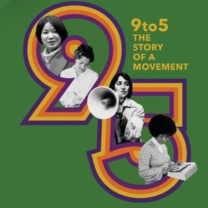 9to5: The Story of A Movement photo 4