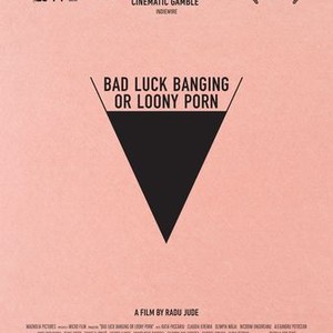 Bad Luck Banging or Loony Porn - Rotten Tomatoes