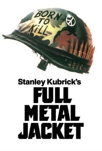 Full Metal Jacket Movie Quotes Rotten Tomatoes