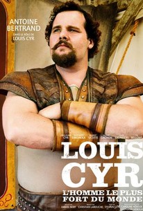 Louis Cyr 2013 Rotten Tomatoes