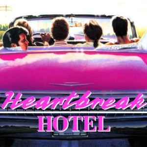 heartbreak hotel movie where to watch