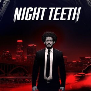 "Night Teeth photo 9"