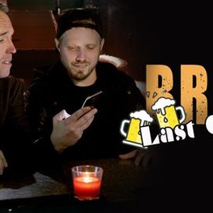 Burnzy's Last Call - Rotten Tomatoes