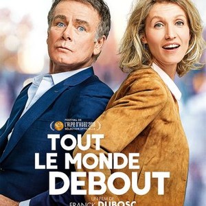 Tout Le Monde Debout photo 1