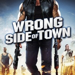 Wrong Side of Town (2010) photo 17