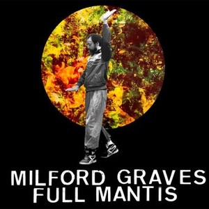"Milford Graves Full Mantis photo 1"