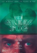 The Green Fog poster image