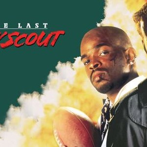Watch the deals last boy scout