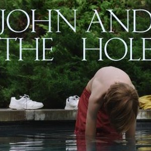 John and the Hole photo 12