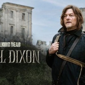 The Walking Dead: Daryl Dixon: Season 1, Episode 3 - Rotten Tomatoes