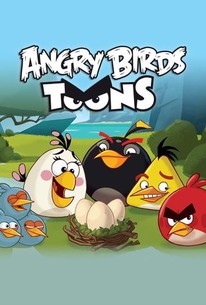 Angry Birds Toons: Season 3 - TV Reviews - Rotten Tomatoes