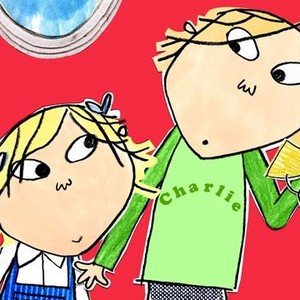 Charlie and Lola - Rotten Tomatoes