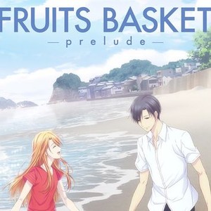 Fruits Basket Watch Order: Including Prelude