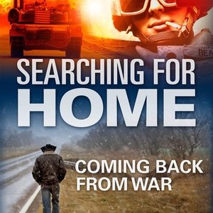 Searching for Home, Coming Back From War (2015)