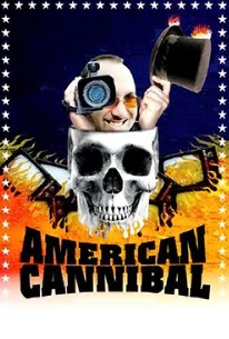 Poster for American Cannibal: The Road to Reality