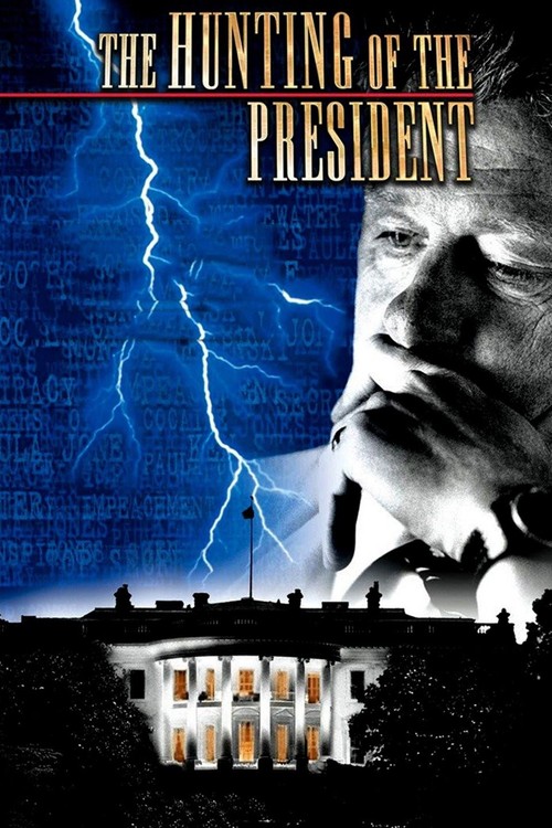The Hunting of the President poster