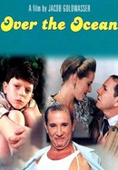 Over the Ocean poster image