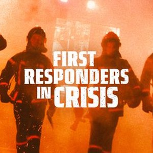 "First Responders In Crisis photo 10"