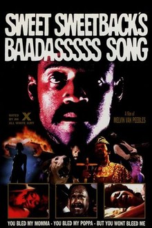 Sweet Sweetback's Baadasssss Song | Rotten Tomatoes
