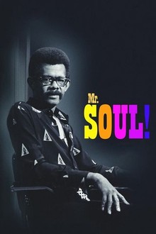Mr. Soul! | Rotten Tomatoes