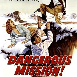 Dangerous Mission (1954) photo 1