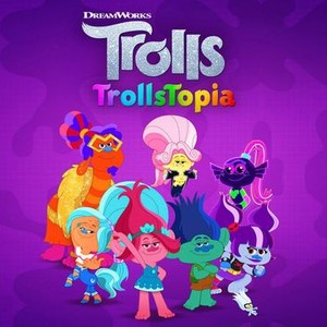 Trolls: TrollsTopia - Rotten Tomatoes