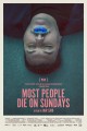 Most People Die on Sundays