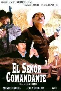 El Señor Comandante | Rotten Tomatoes