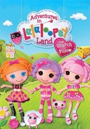 Adventures in Lalaloopsy Land: The Search for Pillow poster image