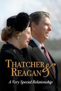 Thatcher & Reagan: A Very Special Relationship - Rotten Tomatoes