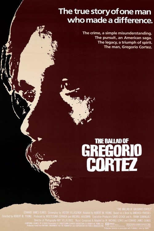 The Ballad of Gregorio Cortez poster
