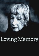 Loving Memory poster image