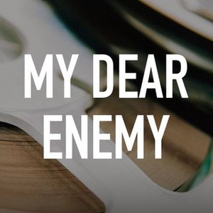 My Dear Enemy photo 3