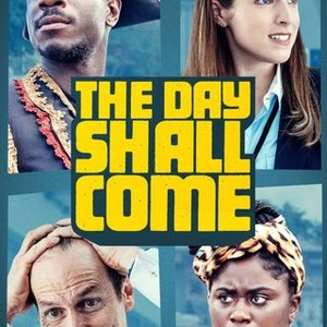 The Day Shall Come photo 19