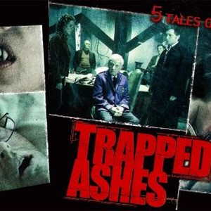 "Trapped Ashes photo 8"