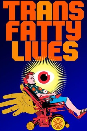 TransFatty Lives poster