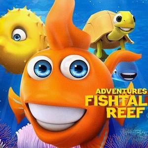 Adventures in Fishtale Reef - Rotten Tomatoes