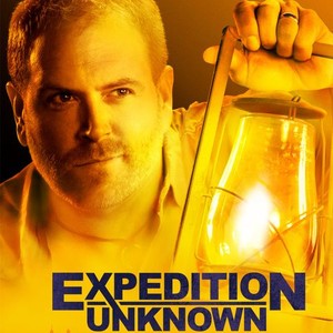 Expedition Unknown - Rotten Tomatoes