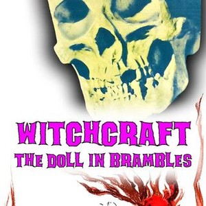 Witchcraft: The Doll In Brambles - Rotten Tomatoes