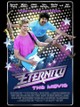 Eternity: The Movie