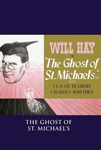 Watch trailer for The Ghost of St. Michael's
