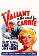Valiant Is the Word for Carrie poster image