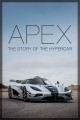 APEX: The Story of the Hypercar