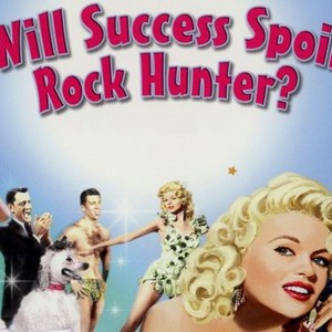 Will Success Spoil Rock Hunter? photo 1