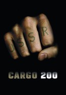 Cargo 200 poster image
