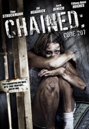Chained: Code 207 poster image