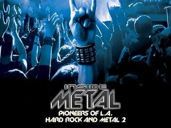 Inside Metal: Pioneers of L.A. Rock and Metal II | Rotten