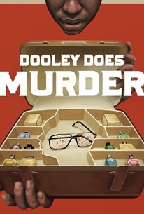 Dooley Does Murder | Rotten Tomatoes